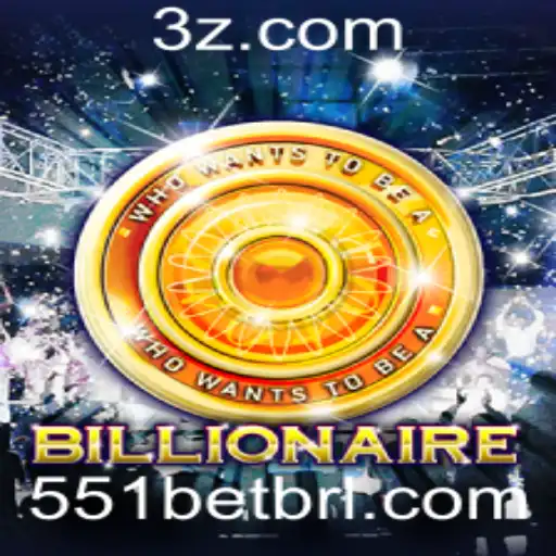Descubra o Fascinante Jogo Billionaire e as Novidades com 551bet