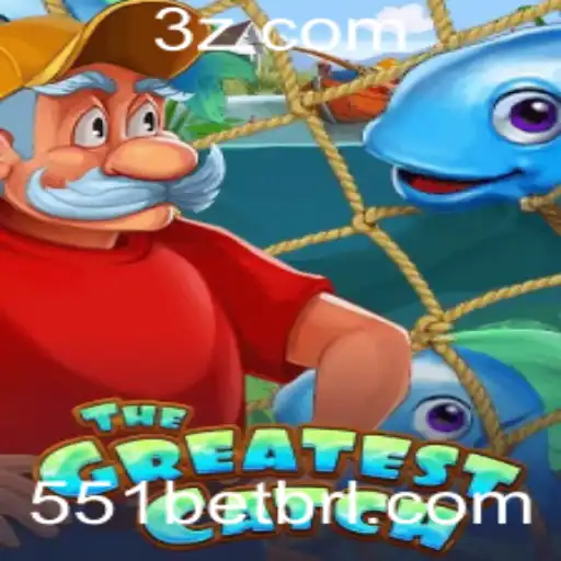 Descubra o Fascinante Mundo de TheGreatestCatch: Um Jogo Incrível com a 551bet