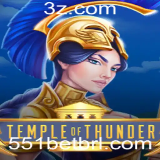Descubra TempleofThunder: Um Mergulho no Inovador Universo de 551bet